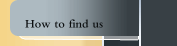 How to find us